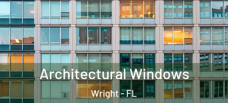 Architectural Windows Wright - FL