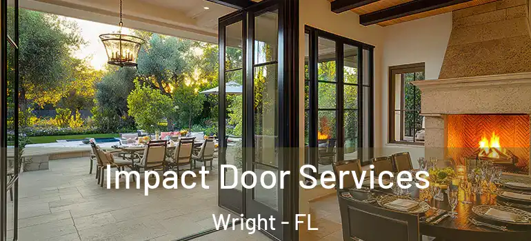 Impact Door Services Wright - FL