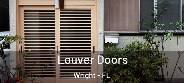 Louver Doors Wright - FL