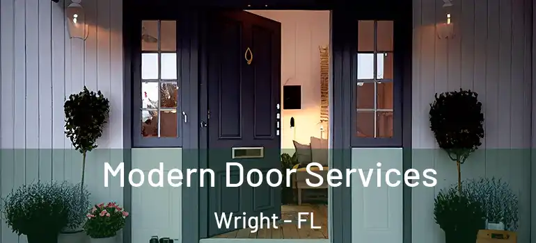 Modern Door Services Wright - FL